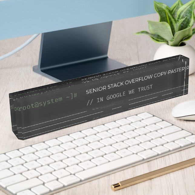 Senior Stack Overflow Copy-Paster Funny Acrylic De Nameplate