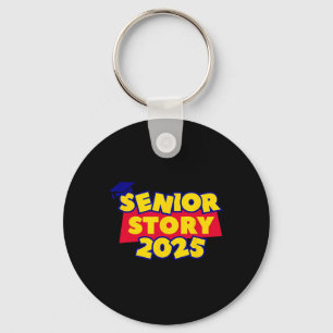 Senior Story 2025 Cl Of 2025 Back To School 2025 Key Ring