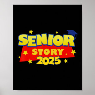 Senior Story 2025 Cl Of 2025 Back To School  Poster