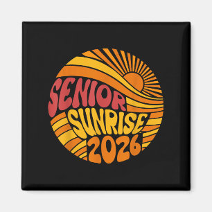Senior Sunrise 2026 High School 12th Twelfth Grade Magnet