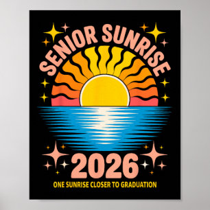 Senior Sunrise 2026 Last First Day High School Gra Poster