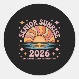 Senior Sunrise 2026 One Sunrise Closer To Graduati Classic Round Sticker