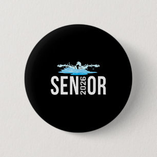 Senior swim team member class of 2026 swimmer 6 cm round badge