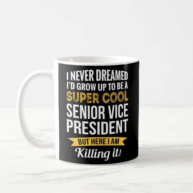 Senior Vice President Appreciation Coffee Mug (Left)