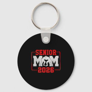 Senior wrestling mum 2026 senior mum class of 2026 key ring