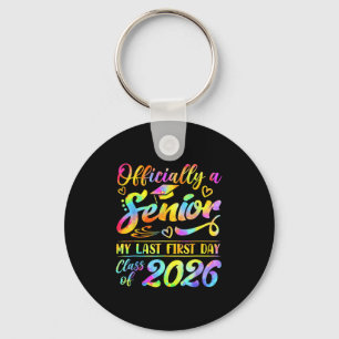 Senior Year 2026 Graduation Cl Of 2026 My Last Fir Key Ring