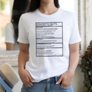 Senioritis facts/Graduation T-Shirt