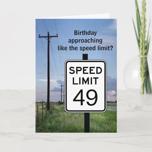 Seniors' Birthday approaching like speed limit Card (Front)