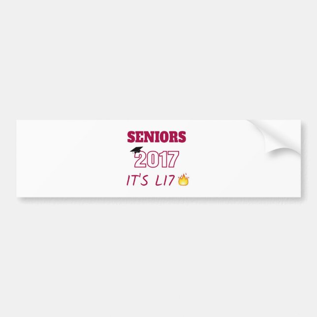 Seniors Class of 2017 - It's Lit Bumper Sticker (Front)