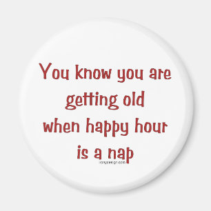 Senior's Happy Hour Magnet