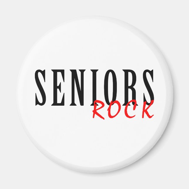 Seniors Rock Magnet (Front)