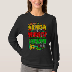 Senor Or Senorita Grandma To Be Cinco De Mayo T-Shirt