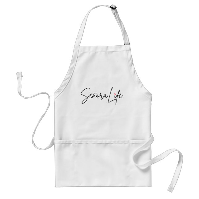 Señora Life, Spanglish Standard Apron (Front)