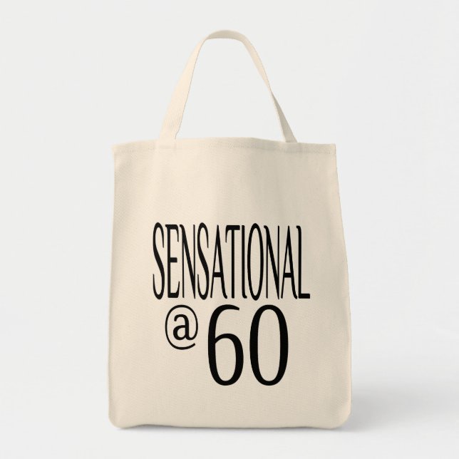 Sensational at Sixty Tote Bag (Front)