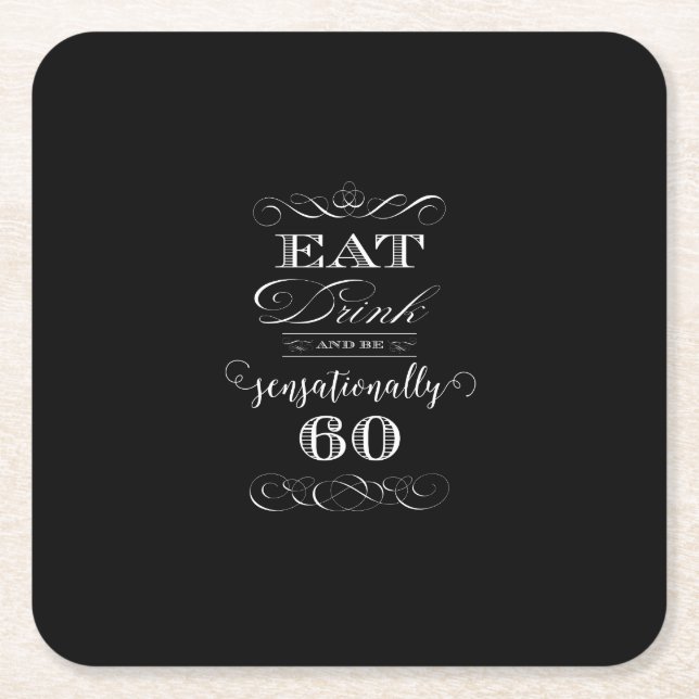 Sensationally 60 Birthday Party Gift Square Paper Coaster (Front)