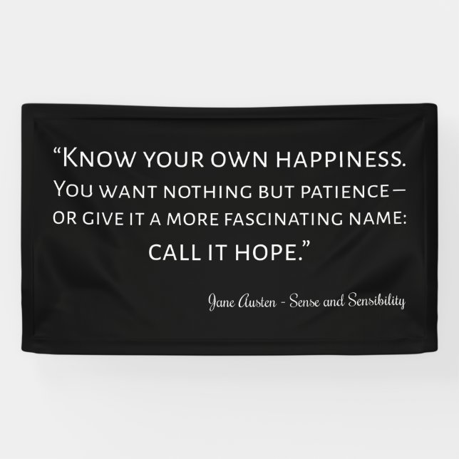 Sense And Sensibility Quote I Banner (Horizontal)
