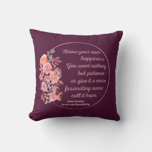 Sense And Sensibility Quote I - Cute Style Cushion