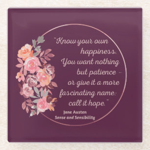 Sense And Sensibility Quote I - Cute Style Glass Coaster