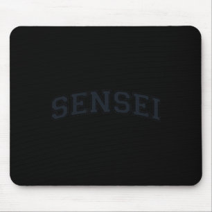 Sensei Martial Arts Teacher Karate Instructor - Bl Mouse Pad