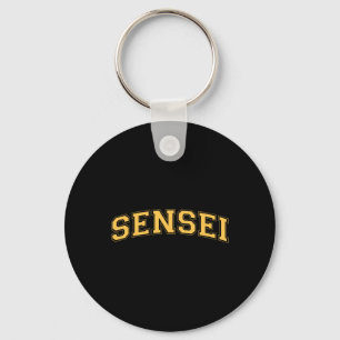 Sensei Martial Arts Teacher Karate Instructor - Ye Key Ring