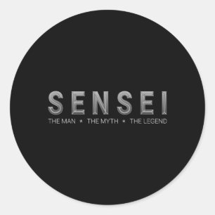 Sensei Myth Legend Martial Arts Trainer Karate Classic Round Sticker