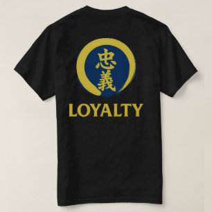Sensei’s Supplies Bushido Loyalty Kanji T-Shirt
