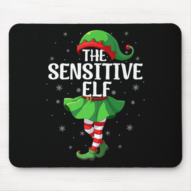 Sensitive Elf Christmas Girls Women Elf Squad Xmas Mouse Pad (Front)
