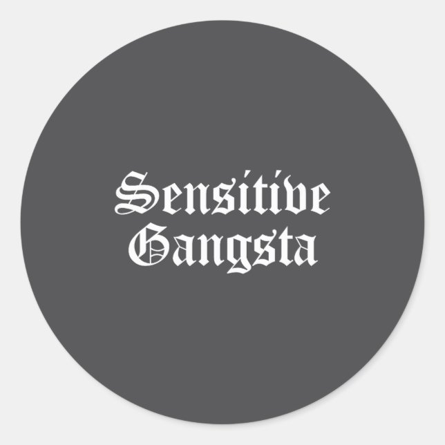 Sensitive Gangsta Amaya Quote Island Love Funny Te Classic Round Sticker (Front)