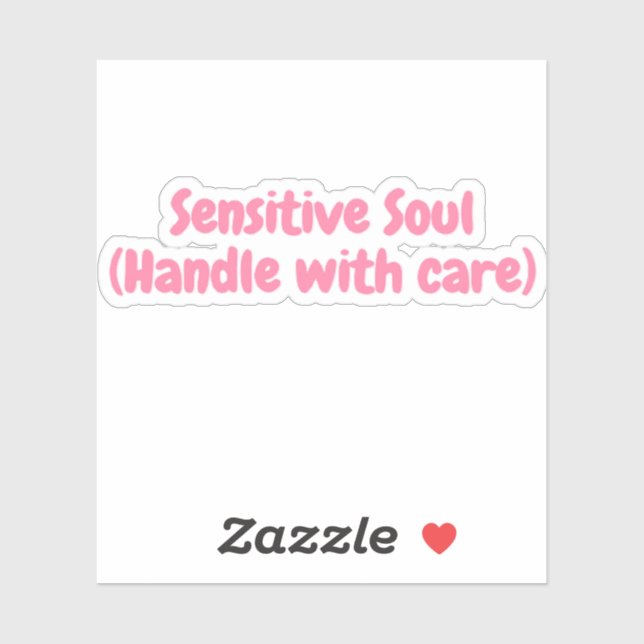 Sensitive Soul Motivational  (Sheet)