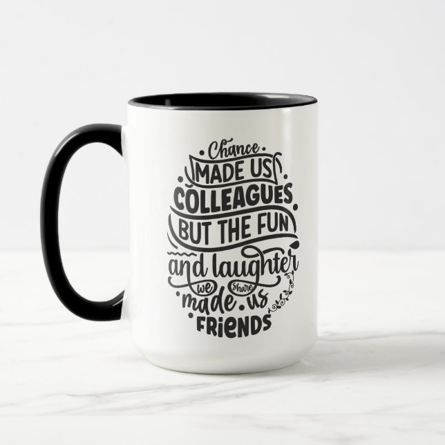 sentimental Colleagues Friends fun laughter Mug (Left)