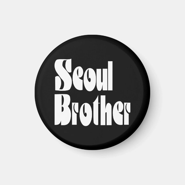 Seoul Brother Magnet (Front)