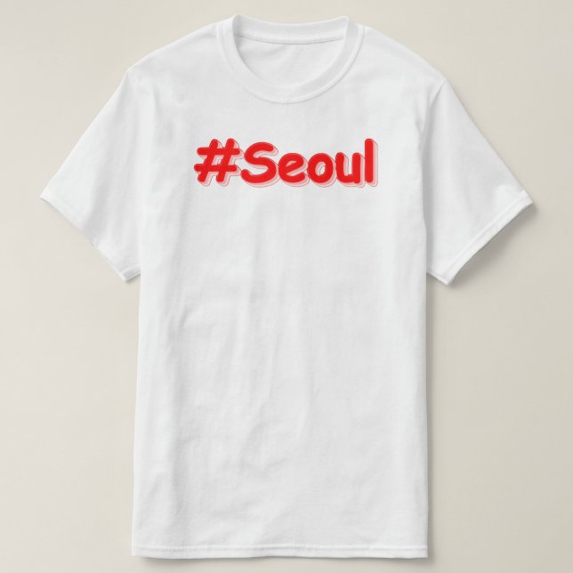 "#Seoul" Cute Design. Buy Now T-Shirt (Design Front)