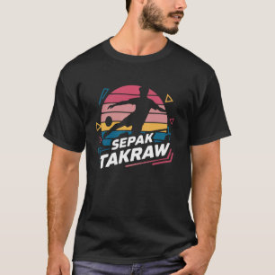Sepak Takraw Player Sport Foot Volleyball Footvoll T-Shirt