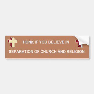 Separation of Church and Religion Bumper Sticker