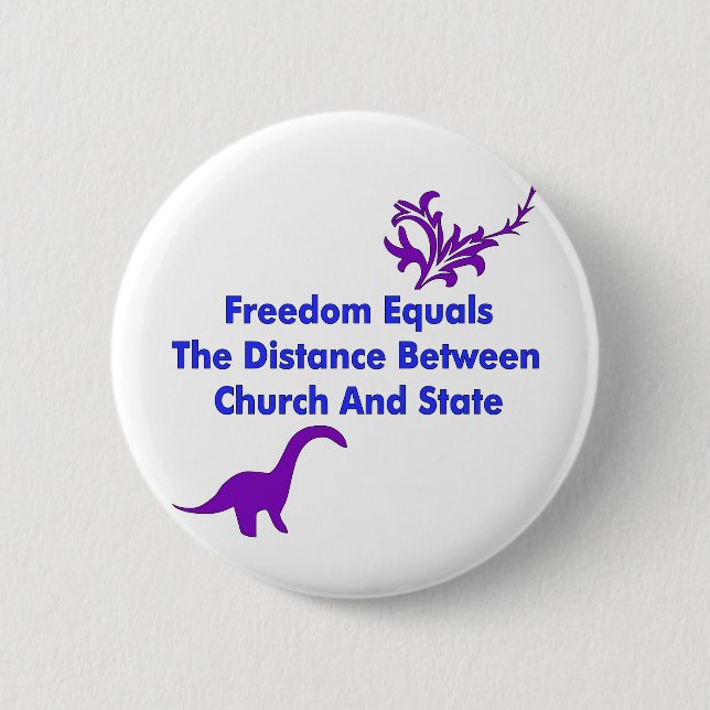 Separation of Church and State 6 Cm Round Badge (Front)