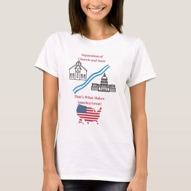 Separation of Church and State Shirt (Front)