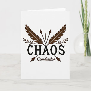Sepia Chaos Coordinator Moms Card