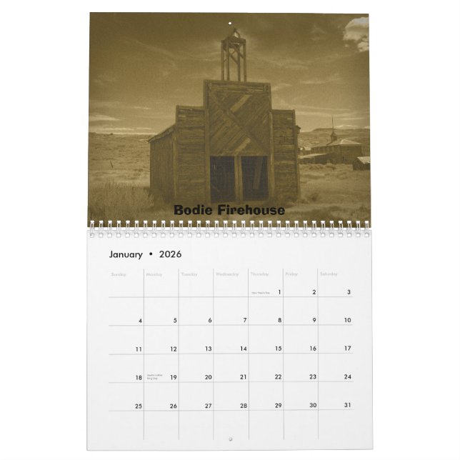 Sepiatone Sights of Bodie, CA Calendar (Jan 2026)