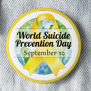 September 10 World Suicide Prevention Day 6 Cm Round Badge