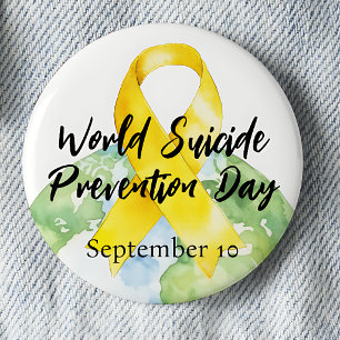 September 10 World Suicide Prevention Day 6 Cm Round Badge