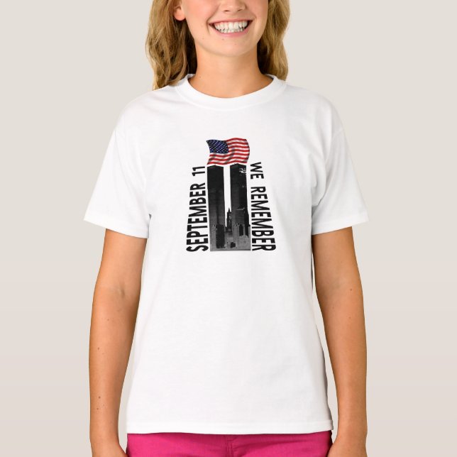 September 11 We Remember Memorial Tribute T-Shirt (Front)