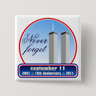 September 11th - 9/11 10th Anniversary WTC Pins