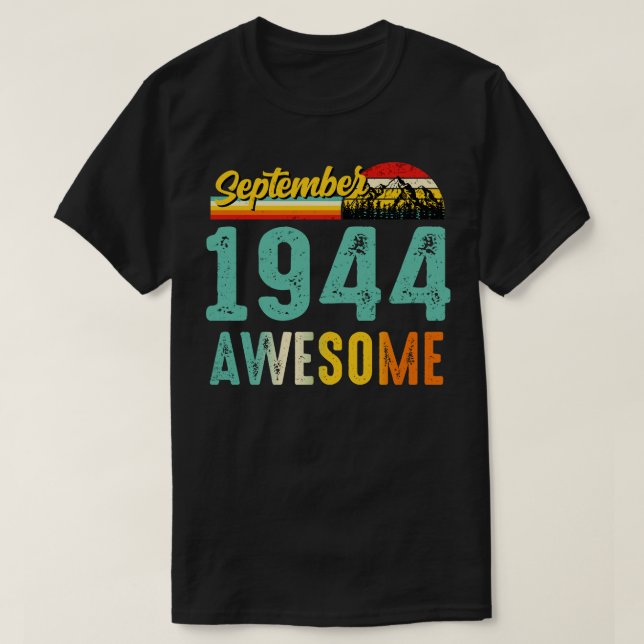 September 1944 Birthday Gift Shirt Vintage Septemb (Design Front)