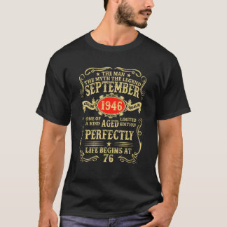 September 1946 The Man Myth Legend 76 Year Old Bir T-Shirt