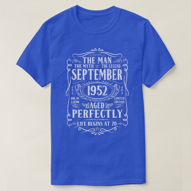 September 1952 Man Myth Legend  70th Birthday 70 Y T-Shirt (Design Front)