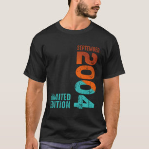 September 2004 Year 2004 2004 2004 Since 2004 T-Shirt