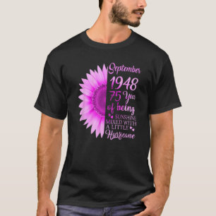September Girl 1948 75th Birthday 75 Years Old T-Shirt