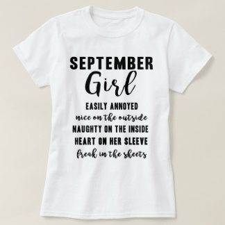 September Girl Birthday Gift Funny Ladies T Shirt