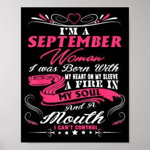 September Girls Fire In Soul Birthday Quote Poster