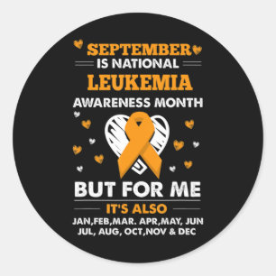 September is Leukaemia Awareness Month Classic Round Sticker